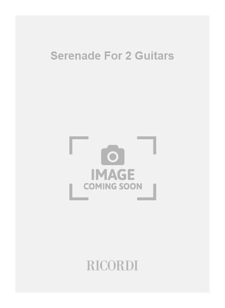Serenade For 2 Guitars 2 Gtr